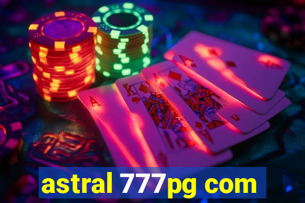 astral 777pg com